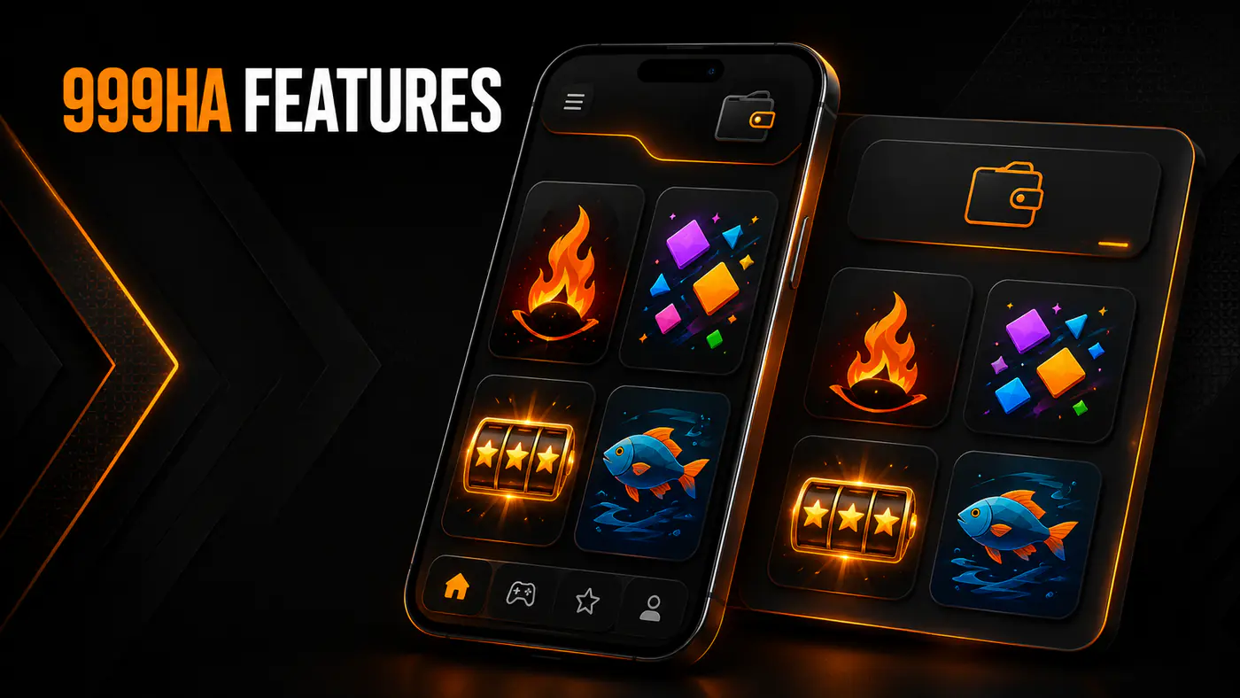 999HA key features mobile gaming interface